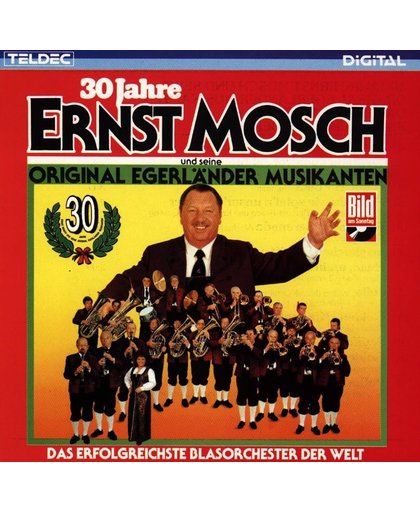 30 Jahre Ernst Mosch