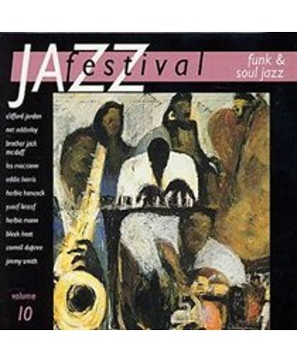 Jazz Festival, Vol. 10: Funk & Soul Jazz