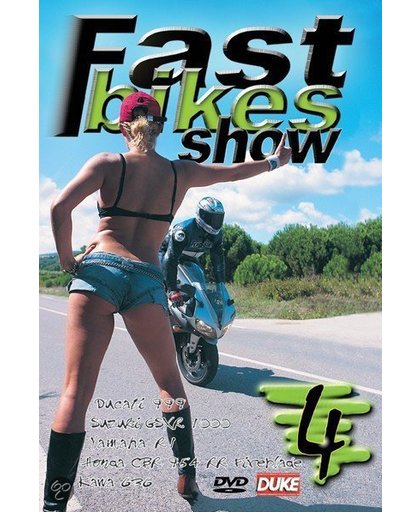 Fast Bikes Show 4 - Fast Bikes Show 4