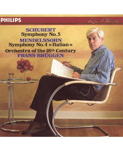 Schubert: Symphony No. 5; Mendelssohn: Symphony No. 4