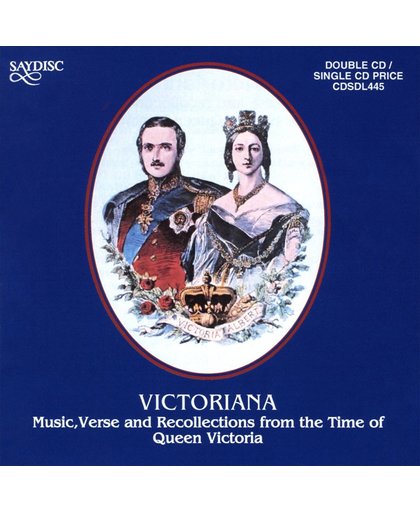 Victoriana - Music, Verse And Recollections From T