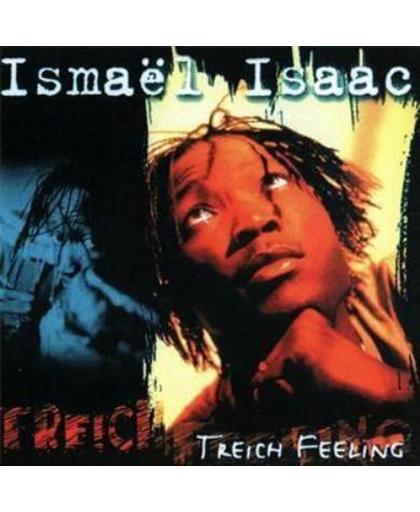 Ismael Isaac - Ismael Isaac Treich Feeling