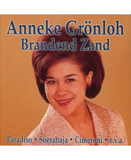 Anneke Grohnloh - Brandend Zand - Philips 1960-1964