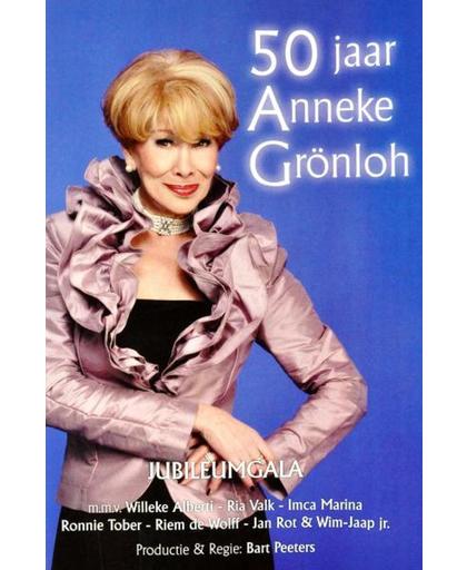 Anneke Gronloh - Jubileumjaar 50 Jaar