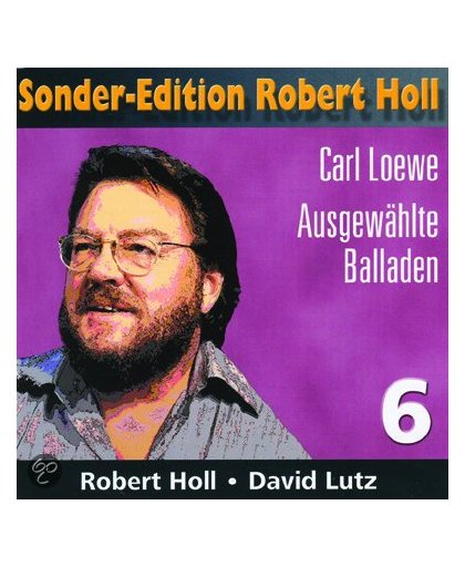 Loewe: Ausgewahlte Balladen / Robert Hall, David Lutz