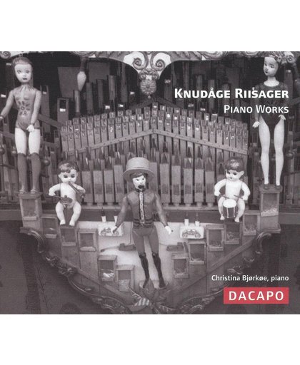 Riisager Knudage: Piano Works