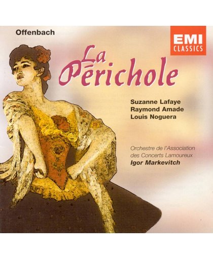 Operettes - Offenbach: La Perichole / Markevitch, et al
