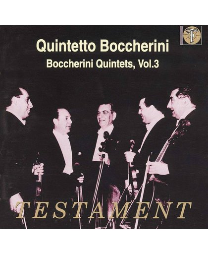 Boccherini: String Quintets Vol 3 / Quintetto Boccherini