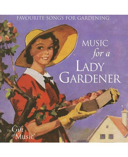 Music For A Lady Gardener