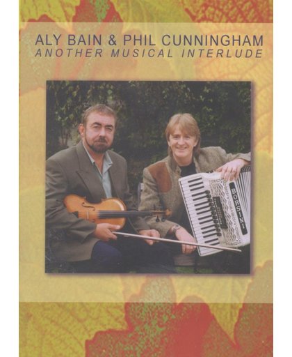 Aly & Phil Cunningham Bain - Another Musical Interlude. In Conce