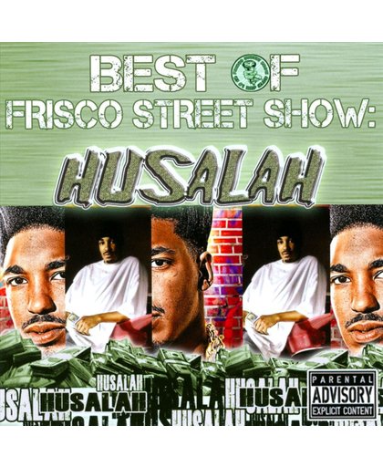 Best of Frisco Street Show: Husalah