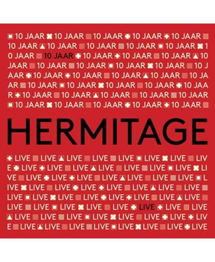 10 Jaar Hermitage Live