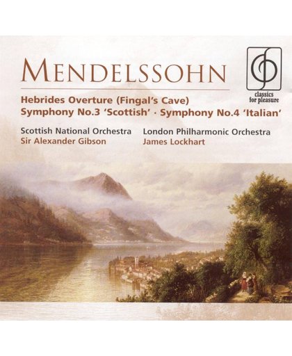 Mendelssohn Symphonies Nos. 3