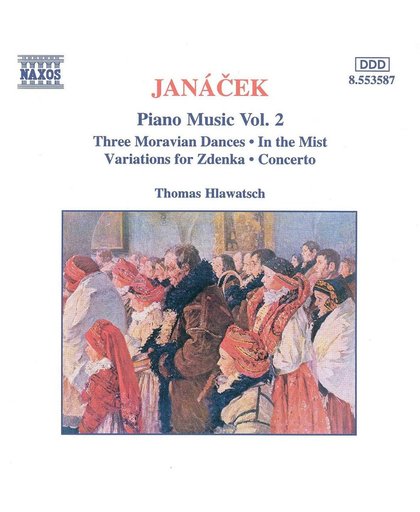 Janacek: Piano Music Vol 2 / Thomas Hlawatsch