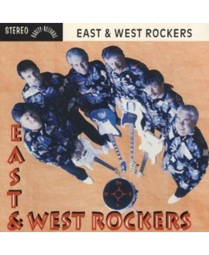 East & West Rockers VOLUME 1