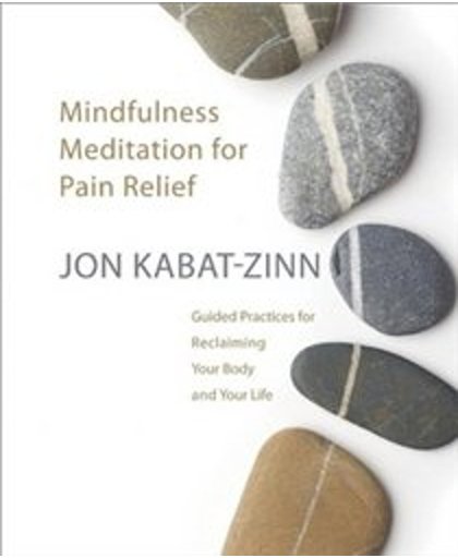 Mindfulness Meditation For For Pain Relief