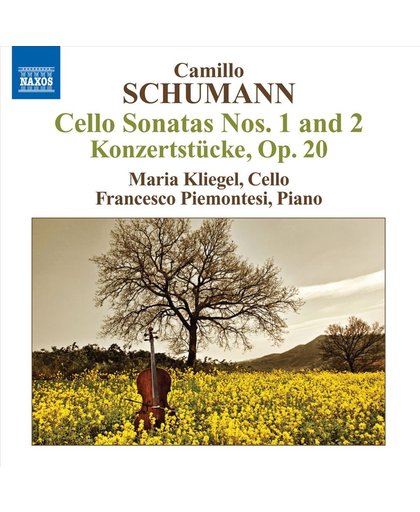 Camillo Schumann: Cello Sonatas