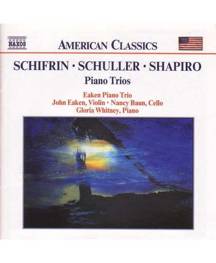 American Classics - Schifrin, Schuller, Shapiro: Piano Trios / Eaken Trio