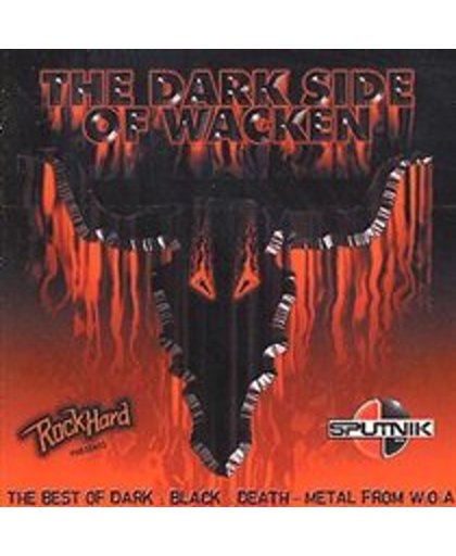 The Dark Side Of Wacken: The Best Of Dark, Black And Death Metal From W.O.A.