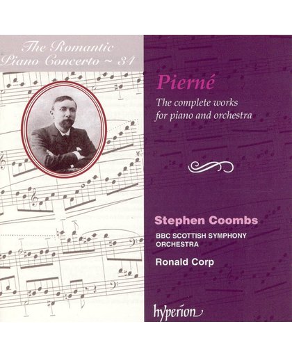 The Romantic Piano Concerto - 34: Pierne: The Comp