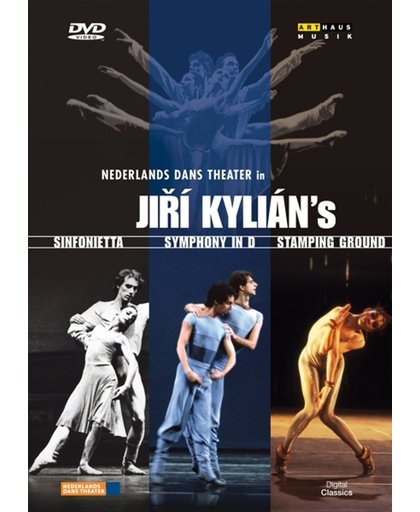 Jiri Kylian - Sinfonietta/Symphonie In D/Stamping Ground