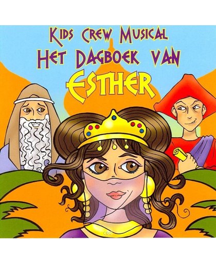 Kids crew musical, Het dagboek van Esther