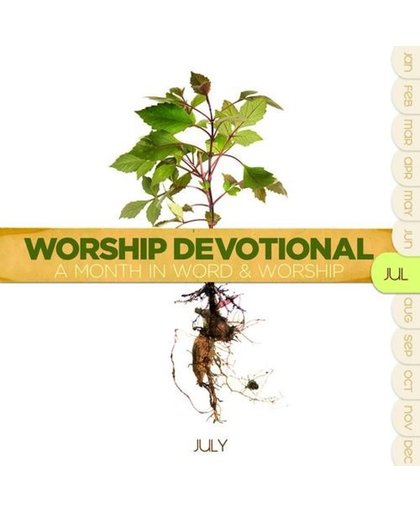 Worship Devotionals: July