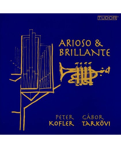 Arioso & Brilliant, Trumpet And Org