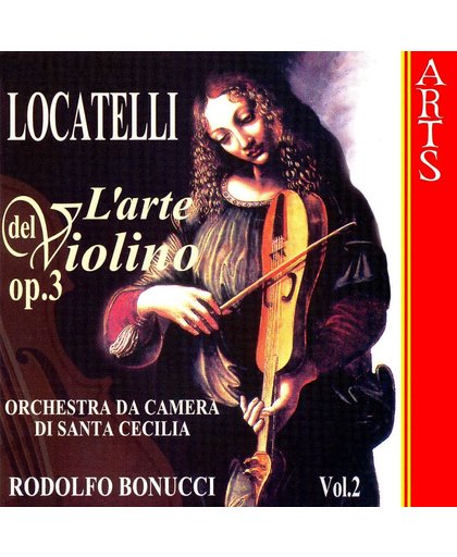 Locatelli: L'arte del Violino Vol 2 / Rodolfo Bonucci, et al