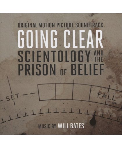 Going Clear:Scientology & The Prison Of Belief