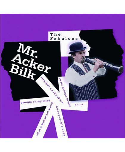 Fabulous Mr. Acker Bilk