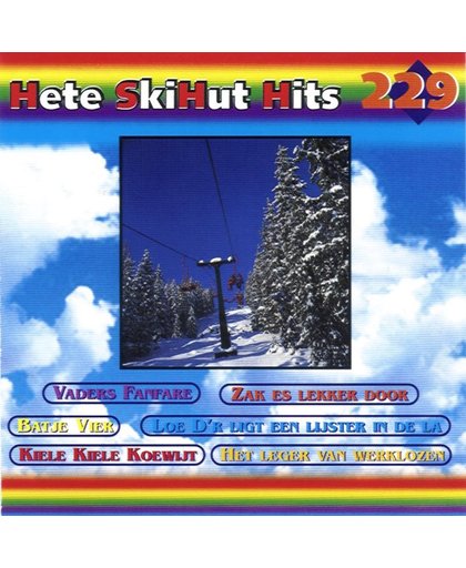Various - Hete Skihut Hits 229deel