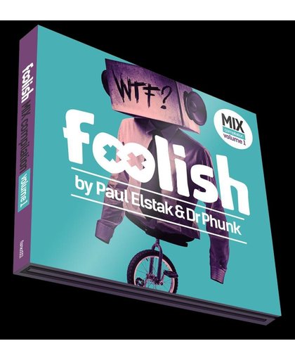 Foolish By Paul Elstak & Dr Phunk