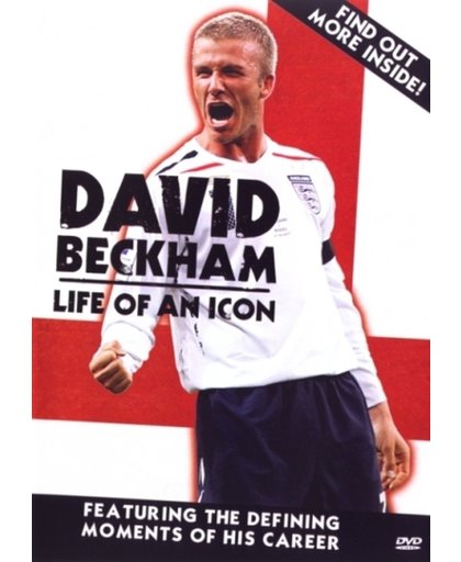 David Beckham - Life Of An Icon