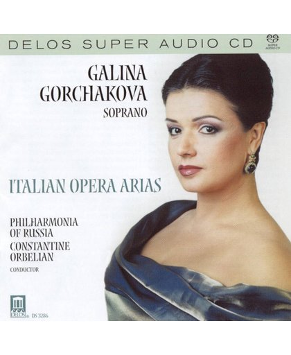 Italian Opera Arias / Gorchakova, Orbelian, et al -SACD- (Hybride/Stereo/5.1)