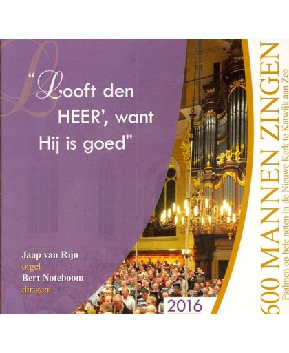Looft den HEER, want Hij is goed (2016, volume 5)