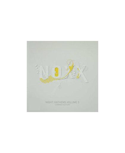 Noxx Antwerp - Night Anthems Vol. 3