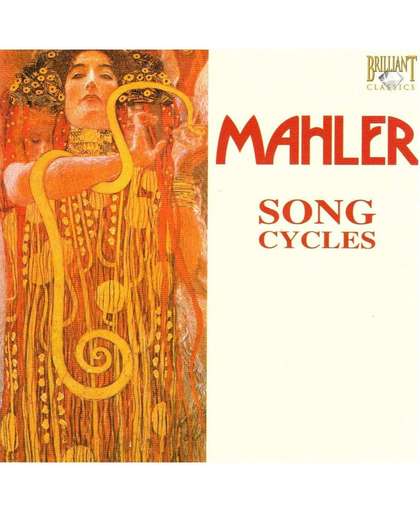Mahler - Song Cycles