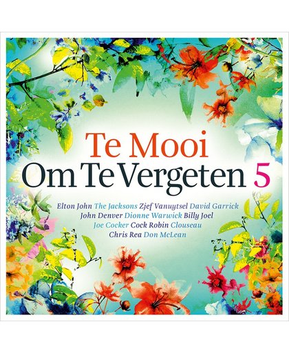 Te Mooi Om Te Vergeten Volume 5