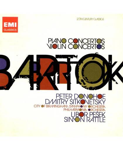 Bartok: Piano Concertos; Violin Concertos