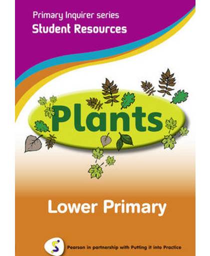 Primary Inquirer Series: Plants Lower Primary Student Cd