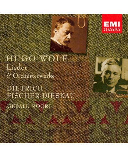 Hugo Wolf: Lieder & Orchesterwerke