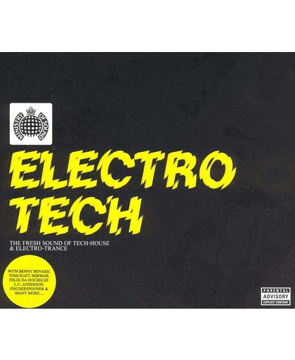 Electro Tech: The Fresh Sound of Tech-House & Electro-Trance