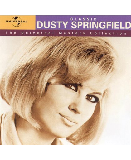 Classic Dusty Springfield: The Universal Masters Collection