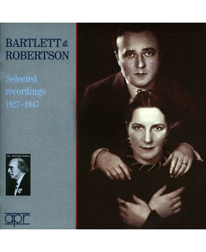 Bartlett & Robertson:  Selected Recordings, 1927-1