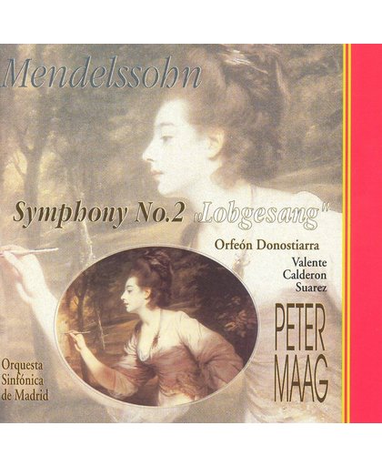 Mendelssohn: Symphony no 2 / Maag, Valente, Suarez, et al