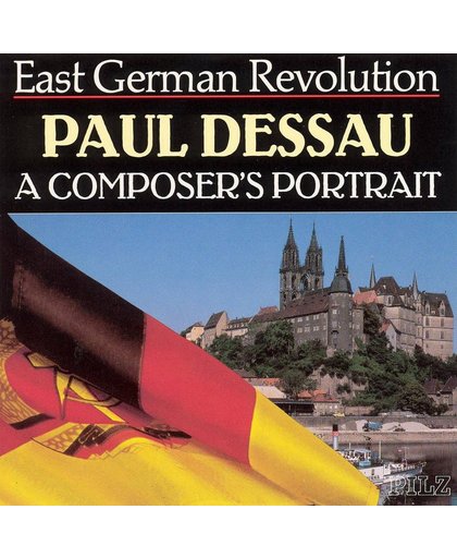 East German Revolution: Paul Dessau - A Composer's Portrait