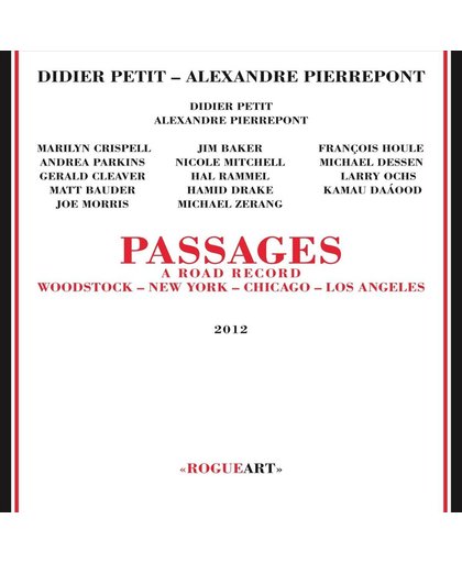 Passages: A Road Record: Woodstock-New York-Chicago-Los Angeles
