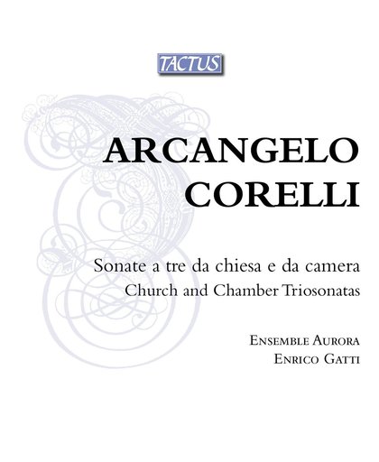 Corelli: Sonate A Tre Da Camera