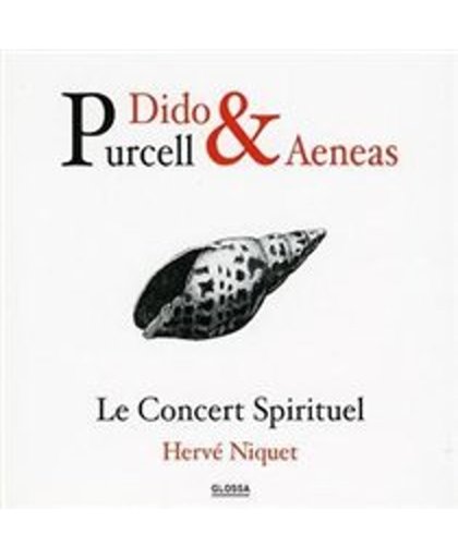 Purcell: Dido & Aeneas / Herve Niquet, Le Concert Spirituel et al